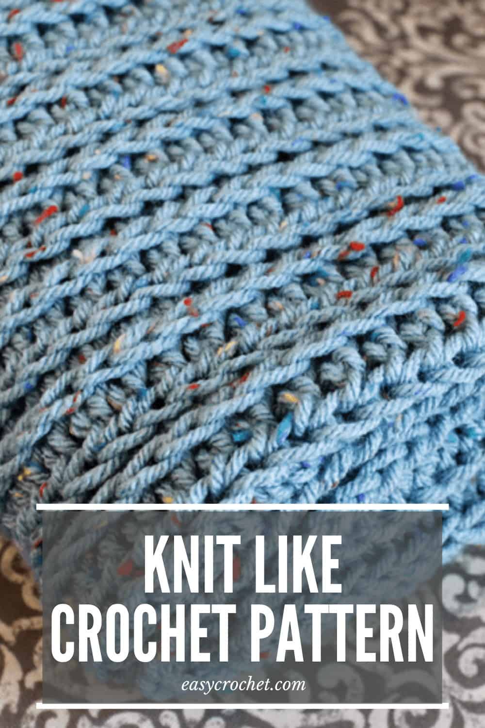 Free Knit Like Crochet Blanket Pattern from Easy Crochet - Simple and Easy to learn! via @easycrochetcom