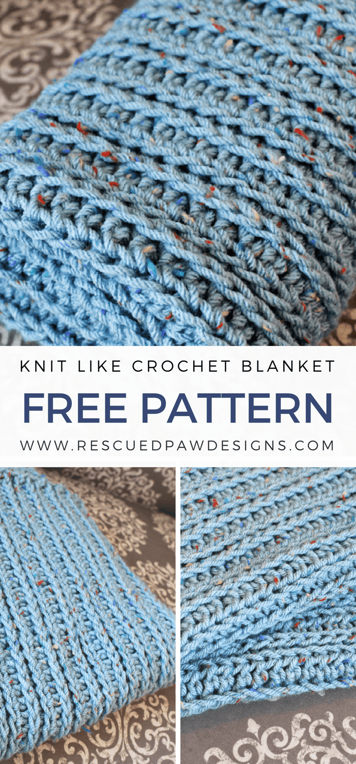 Knit Like Crochet Blanket