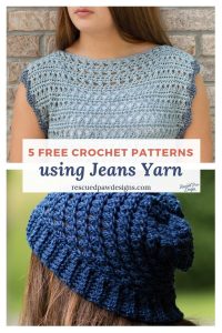 5 Crochet Patterns Using Jeans Yarn