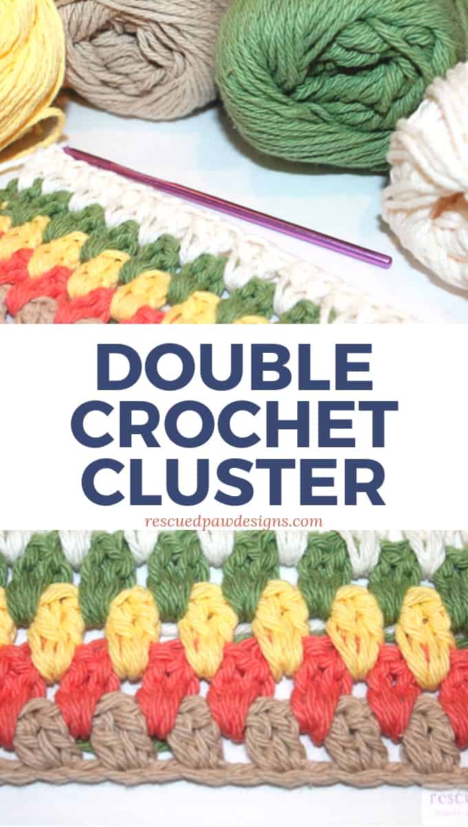 Double Crochet Cluster Stitch Tutorial Easy Crochet Patterns