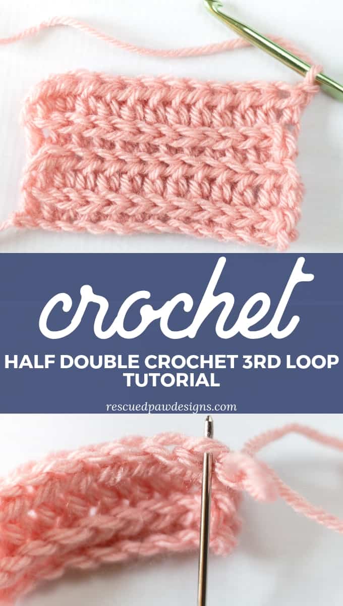 Half Double Crochet Third Loop in a Row Tutorial 