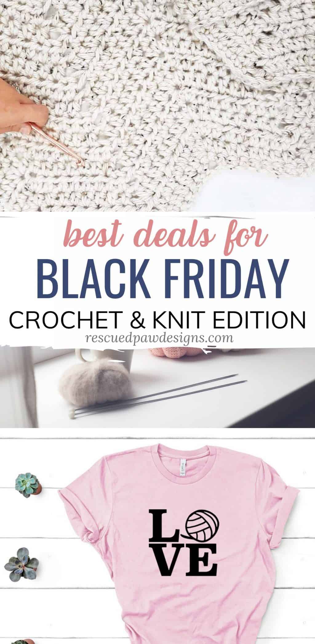 Best Black Friday Deals for Crocheters & Knitters - Easy Crochet Patterns