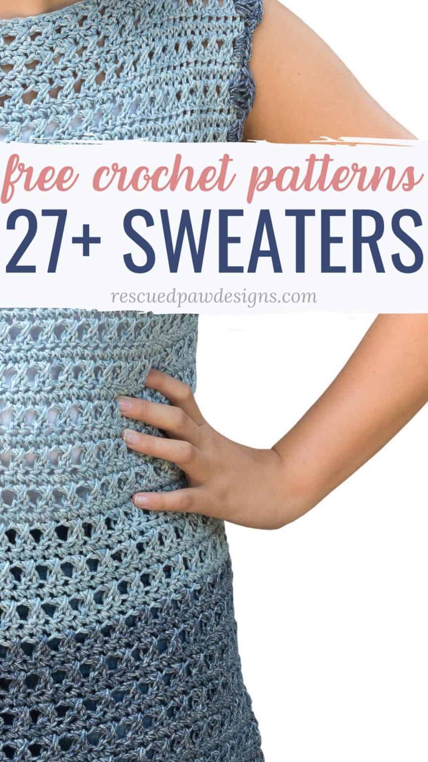 27 + Free & Easy Crochet Sweater Patterns - EasyCrochet.com