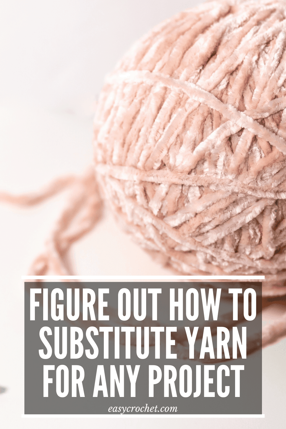 How to substitute yarn in any crochet project