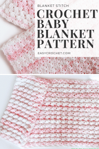 Easy Crochet Blanket Stitch Baby Blanket - Easy Crochet