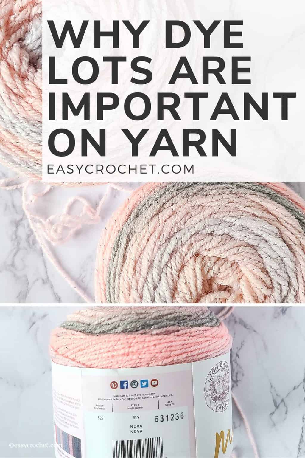 Why Picking Yarn With The Same Dye Lot is Important - Easy Crochet