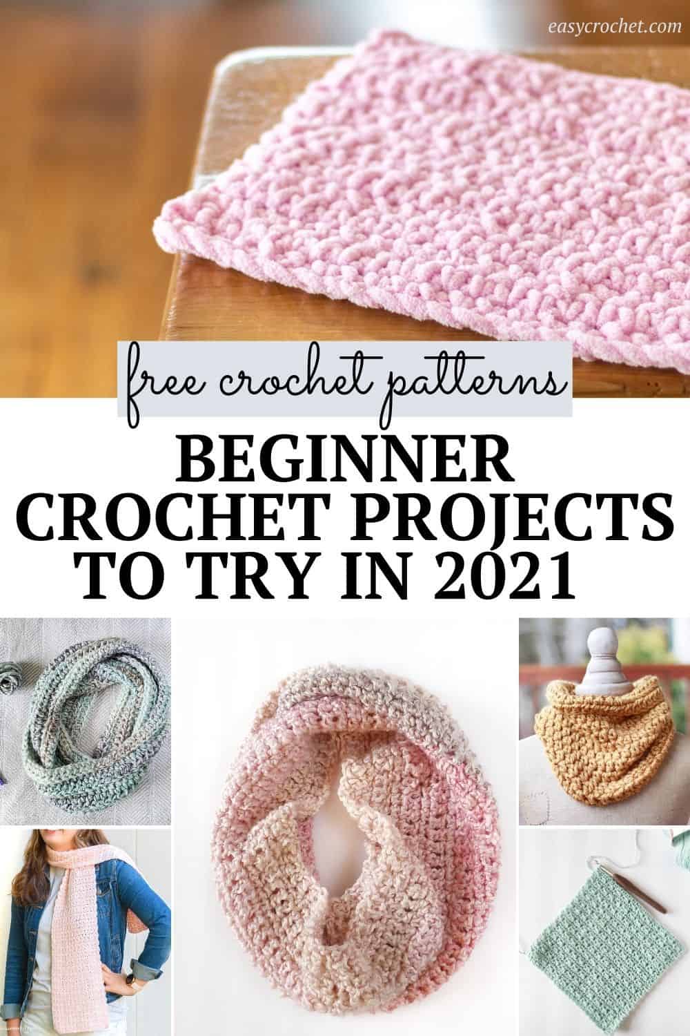 Beginner Crochet Projects To Try in 2023 - Easy Crochet Patterns