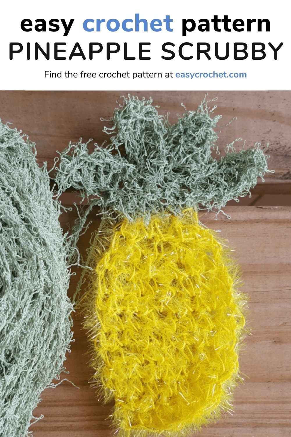 Crochet pineapple scrubby pattern 