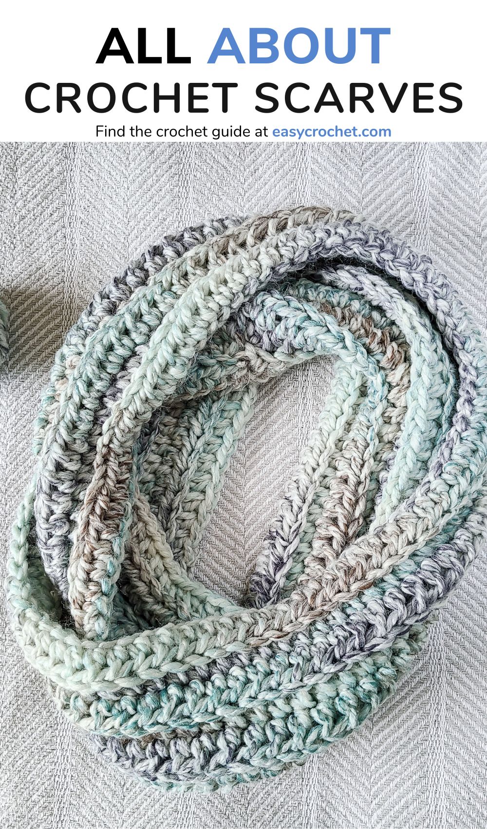 Crochet Scarf Guide for Beginners - Easy Crochet Patterns