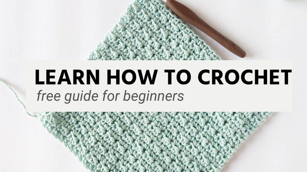 Learn to Crochet Easily - Step-by-Step Tutorial for Beginners 