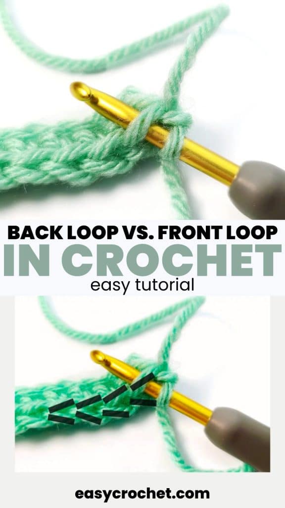 Back Loop Crochet vs. Front Loop Crochet Easy Crochet Patterns