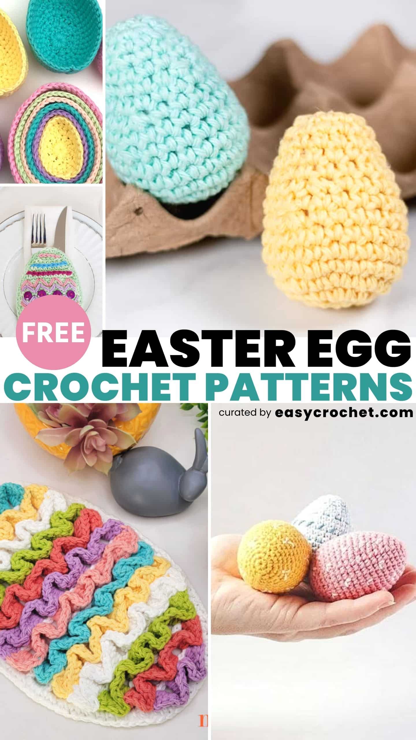 10 Best Crochet Easter Egg Patterns - Easy Crochet Patterns