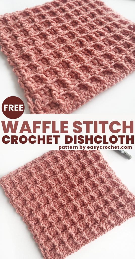 Waffle Stitch Crochet Dishcloth Pattern Easy Crochet Patterns