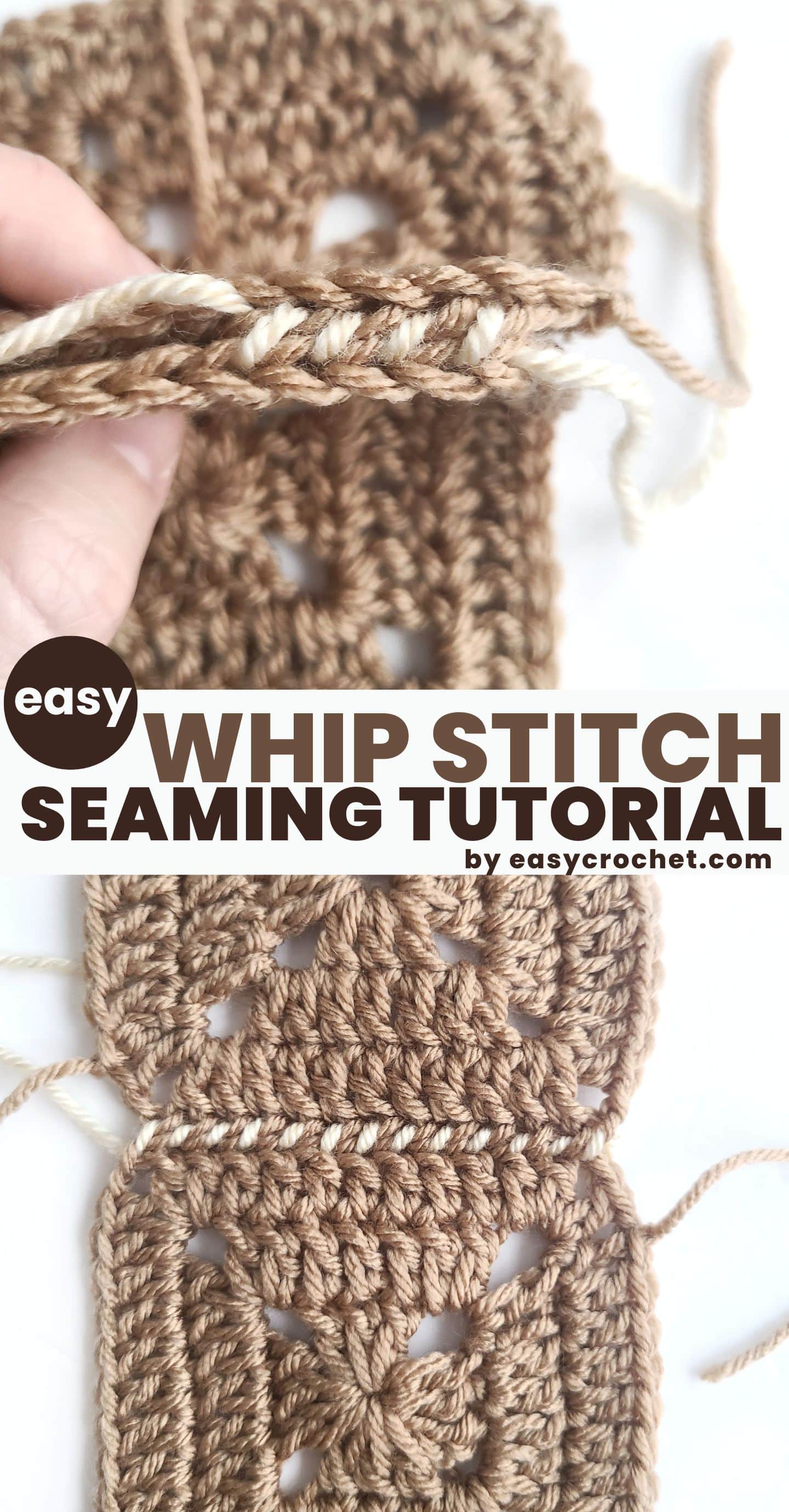 How to Whip Stitch Crochet Together (and anything else) in 10 easy steps