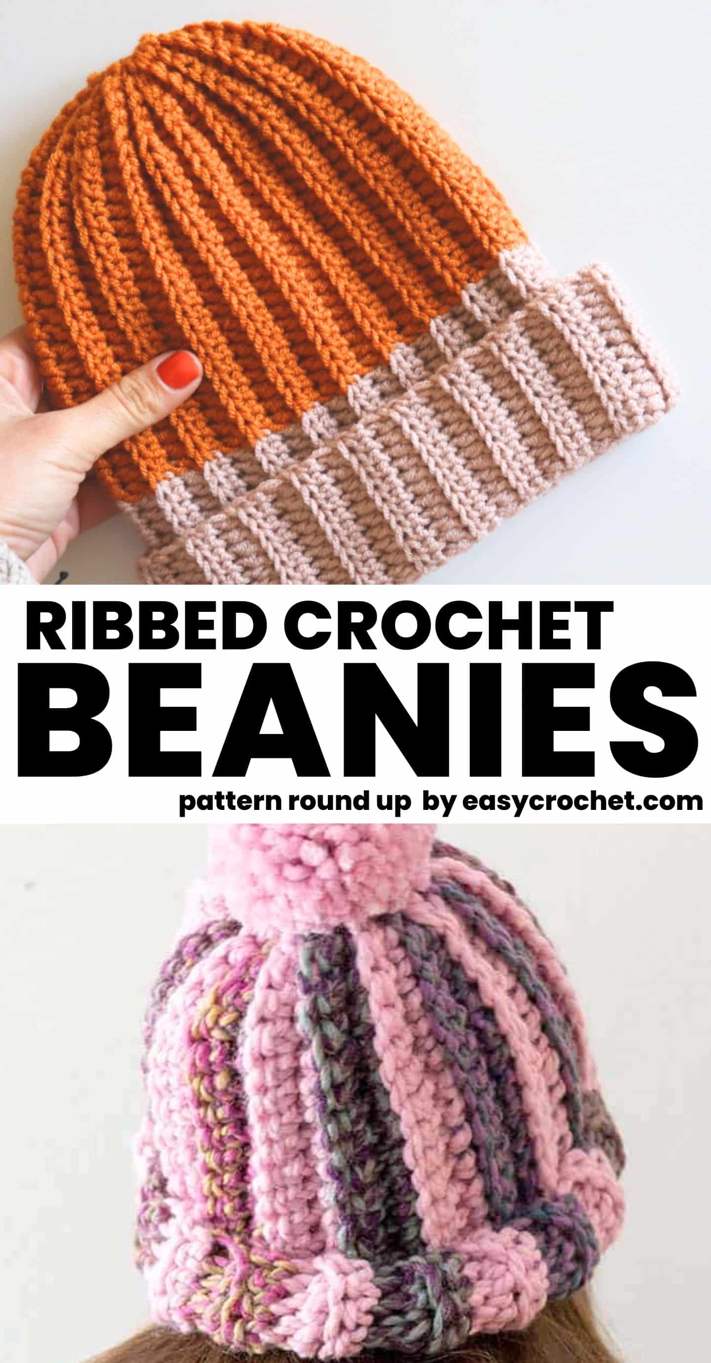 11 Easy Crochet Ribbed Beanie Patterns - Easy Crochet Patterns