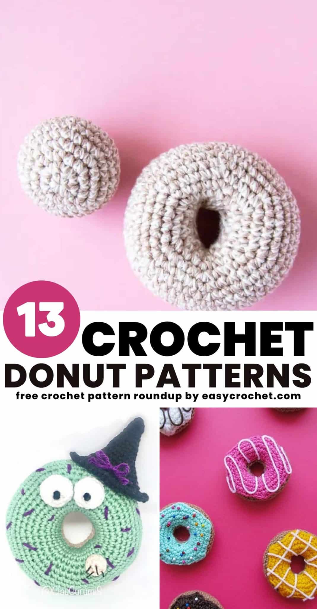 How to Crochet Donuts [Free Pattern]