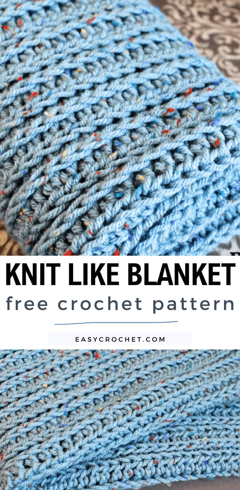 knit like blanket crochet pattern