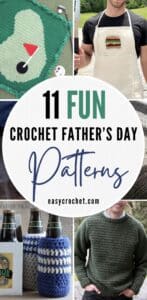 11 Free Father's Day Crochet Patterns - Easy Crochet Patterns