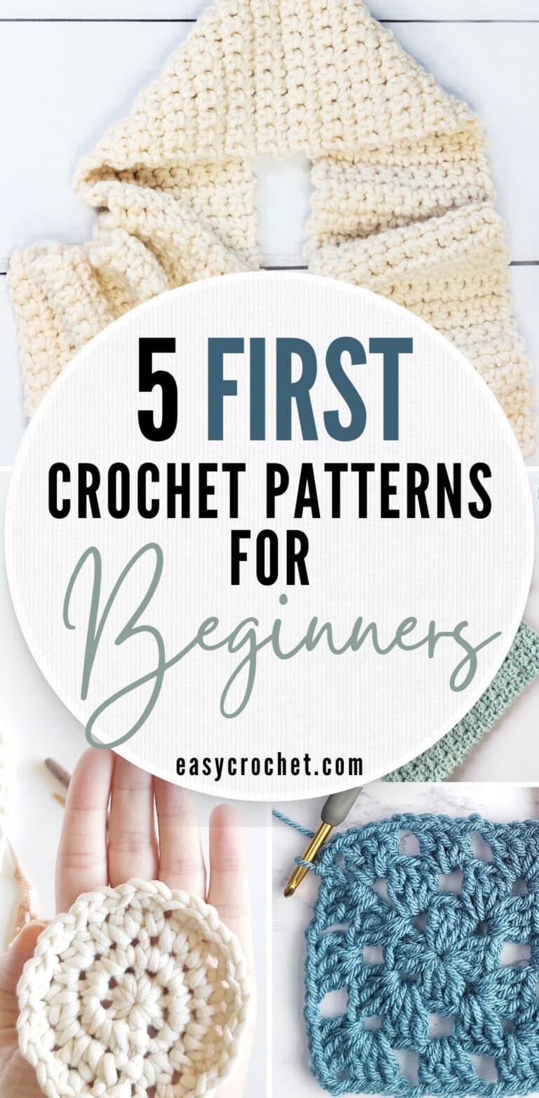 5 First Crochet Patterns for Beginners